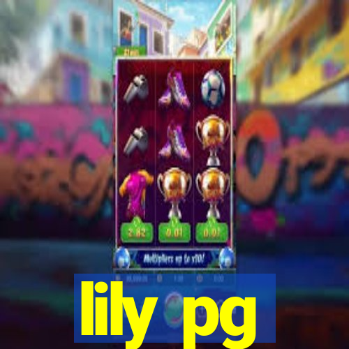 lily pg-bet